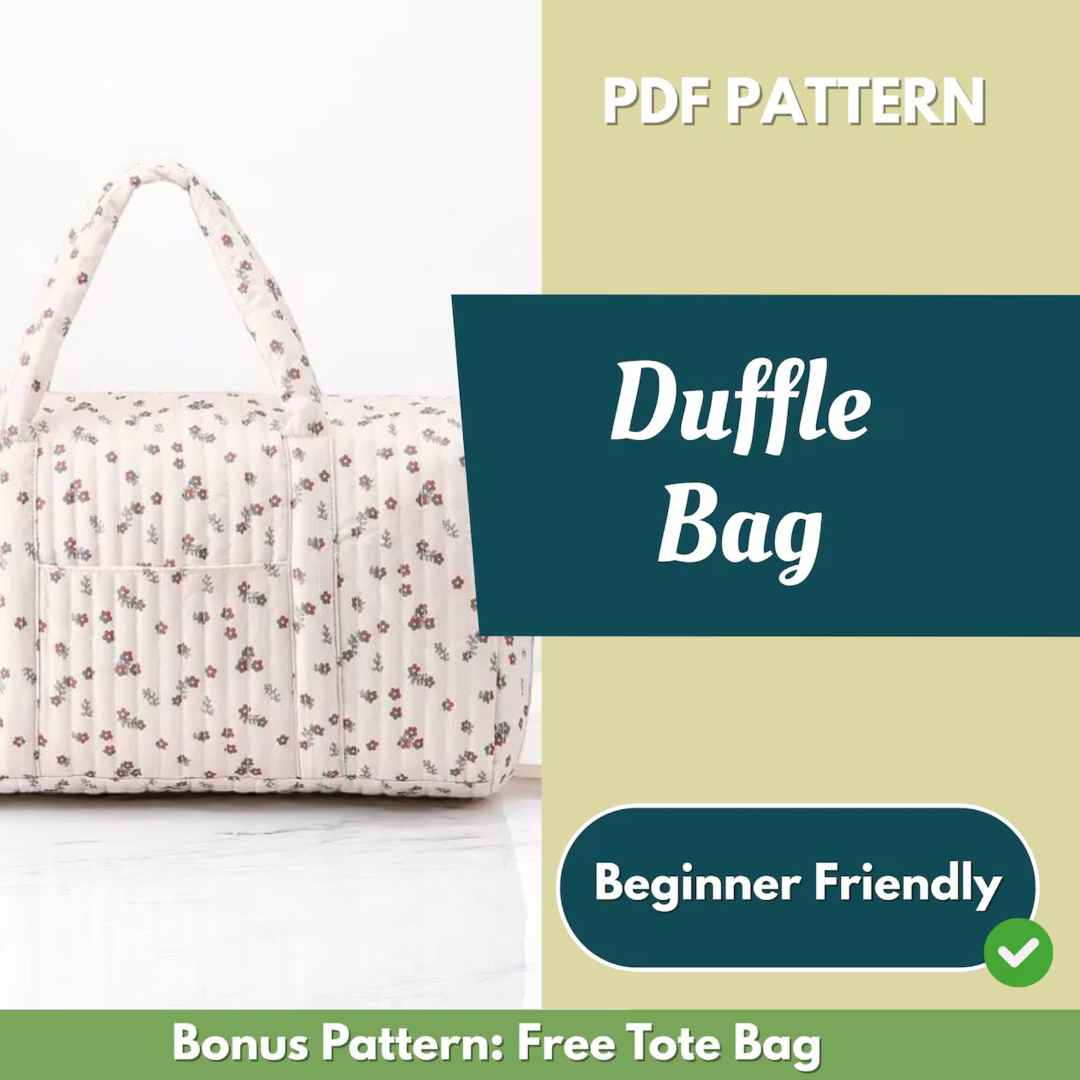 Duffle Bag Sewing Pattern, Travel Bag Pattern, Beginner Pattern, Bag Pattern, Sewing Pattern, PDF Sewing Pattern, Large Bag Pattern